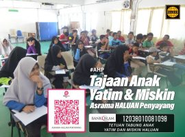 Tajaan Anak Yatim dan Miskin Asrama HALUAN Penyayang