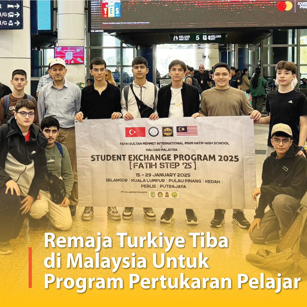 Turkish Teenagers Arrive in Malaysia for Student Exchange Program