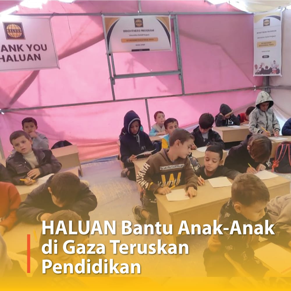 HALUAN Bantu Anak-Anak di Gaza Teruskan Pendidikan